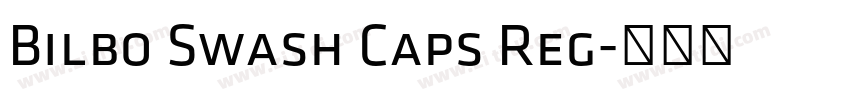 Bilbo Swash Caps Reg字体转换